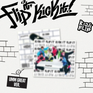 KickFlip - Flip it, Kick it! (Umm Great Ver.) Digipack ryhmässä ME SUOSITTELEMME / Perjantain julkaisut / 2025-01-31 @ Bengans Skivbutik AB (5577794)