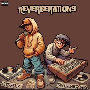 Scoob Rock & DW Underground - Reverberations ryhmässä CD / Kommande / Hip Hop-Rap @ Bengans Skivbutik AB (5577809)