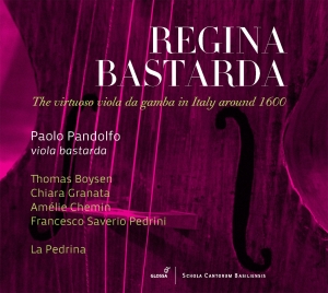 Paolo Pandolfo - Regina Bastarda - The Virtuoso Viol ryhmässä CD / Klassiskt @ Bengans Skivbutik AB (5577934)