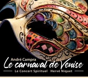 André Campra - Le Carnaval De Venise (Paris 1699) ryhmässä CD / Klassiskt @ Bengans Skivbutik AB (5577941)