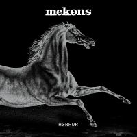 Mekons - Horror (Indie Exclusive, Red Vinyl) ryhmässä VINYYLI / Kommande / Pop-Rock @ Bengans Skivbutik AB (5577977)