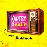 Kärtsy 4 Sale - Änblack ryhmässä CD / Nyheter / Pop-Rock @ Bengans Skivbutik AB (5577985)