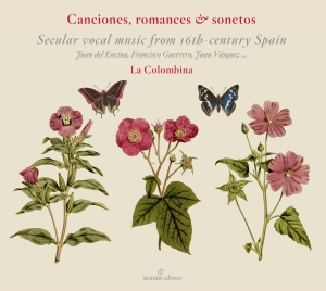 La Colombina - Canciones, Romances & Sonetos - Sec ryhmässä CD / Klassiskt @ Bengans Skivbutik AB (5578060)