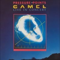 Camel - Pressure Points: Live In Concert - ryhmässä CD / Kommande / Pop-Rock @ Bengans Skivbutik AB (5578153)