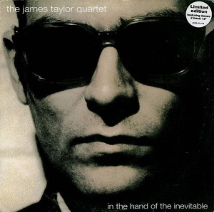 James Taylor Quartet The - In The Hand Of The Inevitable ryhmässä VINYYLI / Kommande / Jazz @ Bengans Skivbutik AB (5578286)