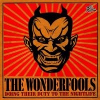 Wonderfools - Doing Their Duty To The Nightlife ryhmässä CD @ Bengans Skivbutik AB (557839)