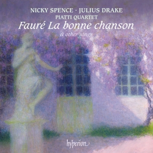 Fauré Gabriel - La Bonne Chanson & Other Songs ryhmässä CD / Kommande / Klassiskt @ Bengans Skivbutik AB (5578445)