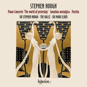 Stephen Hough - Piano Concerto, Sonatina & Partita ryhmässä CD / Kommande / Klassiskt @ Bengans Skivbutik AB (5578446)