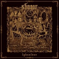 Shagor - Lyksalver (Vinyl Lp ryhmässä VINYYLI / Kommande / Hårdrock @ Bengans Skivbutik AB (5578549)