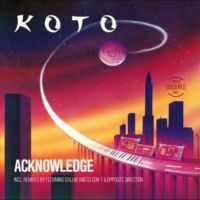 Koto - Acknowledge ryhmässä VINYYLI / Kommande / Pop-Rock @ Bengans Skivbutik AB (5578562)