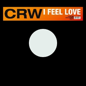 Crw - I Feel Love ryhmässä VINYYLI / Kommande / Pop-Rock @ Bengans Skivbutik AB (5578565)