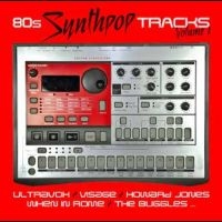 Various Artists - 80S Synthpop Tracks Vol. 1 ryhmässä CD / Kommande / Pop-Rock @ Bengans Skivbutik AB (5578578)