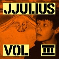 Jjulius - Vol. 3 ryhmässä VINYYLI / Kommande / Pop-Rock @ Bengans Skivbutik AB (5578591)