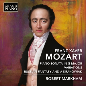 Franz Xaver Mozart - Piano Sonata In G Major Variations ryhmässä CD / Kommande / Klassiskt @ Bengans Skivbutik AB (5578752)