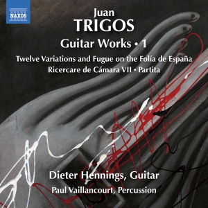 Juan Trigos - Guitar Works, Vol. 1 ryhmässä CD / Kommande / Klassiskt @ Bengans Skivbutik AB (5578754)