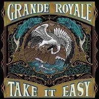 Grande Royale - Take It Easy Lp Pink/Purple ryhmässä VINYYLI / Pop-Rock @ Bengans Skivbutik AB (5578901)