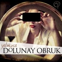 Obruk Dolunay - Yalnizca ryhmässä VINYYLI / Kommande / Pop-Rock @ Bengans Skivbutik AB (5579146)