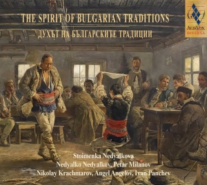 Nedyalko Nedyalkov - The Spirit Of Bulgarian Traditions ryhmässä CD / Kommande / World Music @ Bengans Skivbutik AB (5579221)