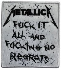 Metallica - Patch No Regrets (9,3 X 8 Cm) ryhmässä MERCHANDISE / Accessoarer / Kommande / Hårdrock @ Bengans Skivbutik AB (5579363)