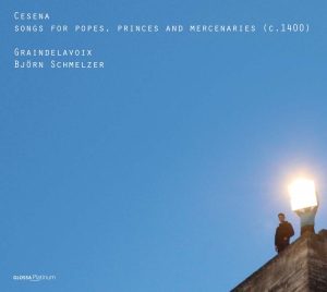 Schmelzer Graindelavoix - Cesena - Songs For Popes, Princes & ryhmässä CD @ Bengans Skivbutik AB (5579423)