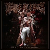 Cradle Of Filth - The Screaming Of The Valkyries ryhmässä CD / Kommande / Hårdrock @ Bengans Skivbutik AB (5579528)