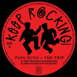 Papa Nugs & The Trip - Keep Rocking ryhmässä VINYYLI / Kommande / Elektroniskt @ Bengans Skivbutik AB (5579536)