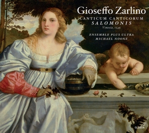 Gioseffo Zarlino - Canticum Canticorum Salomonis/Motet ryhmässä CD / Klassiskt @ Bengans Skivbutik AB (5579554)