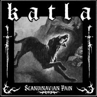 Katla - Scandinavian Pain ryhmässä CD / Kommande / Hårdrock @ Bengans Skivbutik AB (5579734)