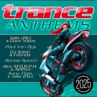 Various Artists - Trance Anthems 2025 ryhmässä CD / Kommande / Pop-Rock @ Bengans Skivbutik AB (5579850)