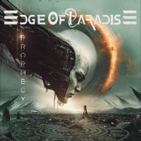 Edge Of Paradise - Prophecy ryhmässä CD / Kommande / Hårdrock @ Bengans Skivbutik AB (5579960)