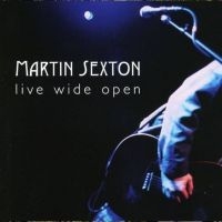 Sexton Martin - Live Wide Open (Blue And Violet Vin ryhmässä VINYYLI / Kommande / Svensk Folkmusik @ Bengans Skivbutik AB (5579974)