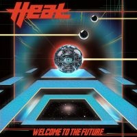 H.E.A.T - Welcome To The Future ryhmässä VINYYLI / Kommande / Hårdrock @ Bengans Skivbutik AB (5580013)