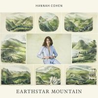 Hannah Cohen - Earthstar Mountain ryhmässä CD / Kommande / Pop-Rock @ Bengans Skivbutik AB (5580018)