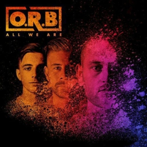 O.R.B - All We Are ryhmässä CD / Pop-Rock @ Bengans Skivbutik AB (5580064)