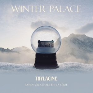 Thylacine - Winter Palace ryhmässä ME SUOSITTELEMME / Perjantain julkaisut / 2025-02-14 @ Bengans Skivbutik AB (5580096)