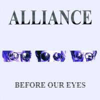 Alliance - Before Our Eyes ryhmässä CD / Kommande / Pop-Rock @ Bengans Skivbutik AB (5580309)