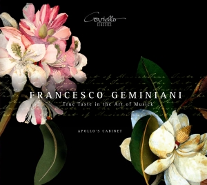 Francesco Geminiani - True Taste In The Art Of Music ryhmässä CD / Klassiskt @ Bengans Skivbutik AB (5580346)