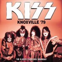 Kiss - Knoxville '79 ryhmässä CD / Kommande / Hårdrock @ Bengans Skivbutik AB (5580517)