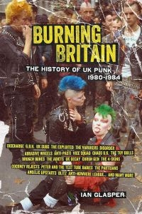 Burning Britain - History Of Uk Punk 1980-1984 ryhmässä ME SUOSITTELEMME / Perjantain julkaisut / 2025-02-21 @ Bengans Skivbutik AB (5580527)