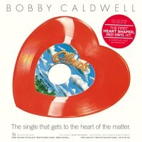 Bobby Caldwell - What You Won?T Do For Love / Open Y ryhmässä ME SUOSITTELEMME / Perjantain julkaisut / 2025-02-14 @ Bengans Skivbutik AB (5580805)