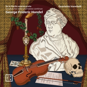 Handel G F - Sonatas For Violin & Basso Continuo ryhmässä CD / Kommande / Klassiskt @ Bengans Skivbutik AB (5581612)