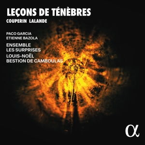 Various Artists - Couperin & Lalande: Lecons De Teneb ryhmässä CD / Kommande / Klassiskt @ Bengans Skivbutik AB (5581626)