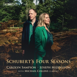 Carolyn Sampson Joseph Middleton - Schubert's Four Seasons ryhmässä Musiikki / SACD / Kommande / Klassiskt @ Bengans Skivbutik AB (5581628)