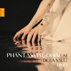 Lise De La Salle - Liszt: Phantasmagoria ryhmässä CD / Kommande / Klassiskt @ Bengans Skivbutik AB (5581642)