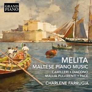 Charlene Farrugia - Melita - Maltese Piano Music ryhmässä CD / Kommande / Klassiskt @ Bengans Skivbutik AB (5581663)