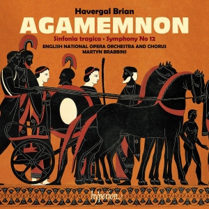 Havergal Brian - Agamemnon & Symphonies Nos. 6 & 12 ryhmässä CD / Kommande / Klassiskt @ Bengans Skivbutik AB (5582016)