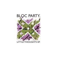 Bloc Party - Little Thoughts ryhmässä ME SUOSITTELEMME / Record Store Day / RSD 2025 @ Bengans Skivbutik AB (5582145)