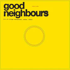 Good Neighbours - Live At Village Underground (Rsd2025) ryhmässä ME SUOSITTELEMME / Record Store Day / RSD 2025 @ Bengans Skivbutik AB (5582225)