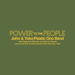 John & Yoko  The Plastic Ono Band  Elephant’S Memory - Power To The People – Live At The One To One Concert  New York City  1972 (Yellow Colour Vinyl) ryhmässä ME SUOSITTELEMME / Record Store Day / RSD 2025 @ Bengans Skivbutik AB (5582261)