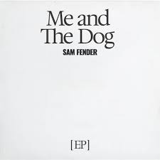 Sam Fender - Me & The Dog (Rsd2025) ryhmässä ME SUOSITTELEMME / Record Store Day / RSD 2025 @ Bengans Skivbutik AB (5582354)